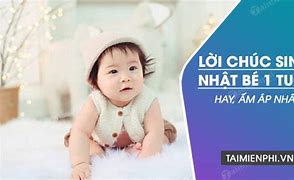 Chúc Sinh Nhật Bé 1 Tuổi