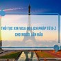 Kinh Nghiệm Xin Visa Du Lịch Pháp Tự Túc