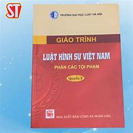 Luật Hình Sự Việt Nam Phần Các Tội Phạm